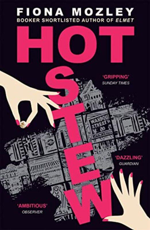 

Hot Stew by Fiona Mozley-Paperback