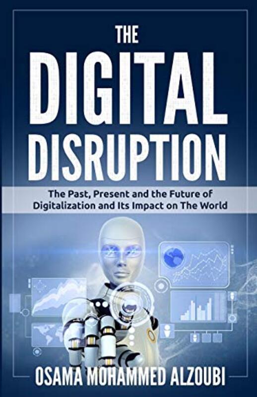 Digital Disruption , Paperback by Osama Mohammed Alzoubi