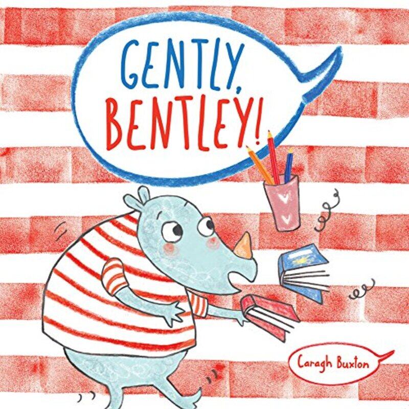 

Gently Bentley by Caragh BuxtonCaragh Buxton-Paperback