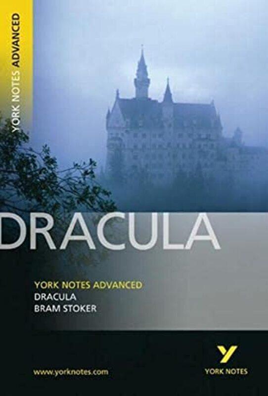 

Dracula: York Notes Advanced: everything you need to catch up, study and prepare for 2021 assessment Paperback by Stoker, Bram - Tba