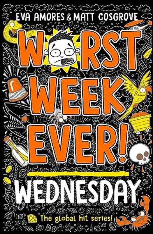 

Worst Week Ever! Wednesday By Eva Amores Paperback