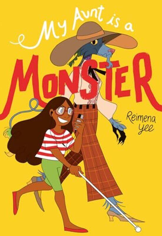 

My Aunt Is A Monster by Reimena Yee-Paperback