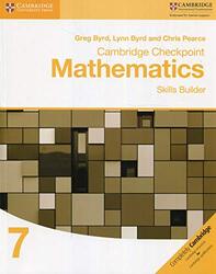 Cambridge Checkpoint Mathematics Skills Builder Workbook 7 by Byrd, Greg - Byrd, Lynn - Pearce, Chris Paperback