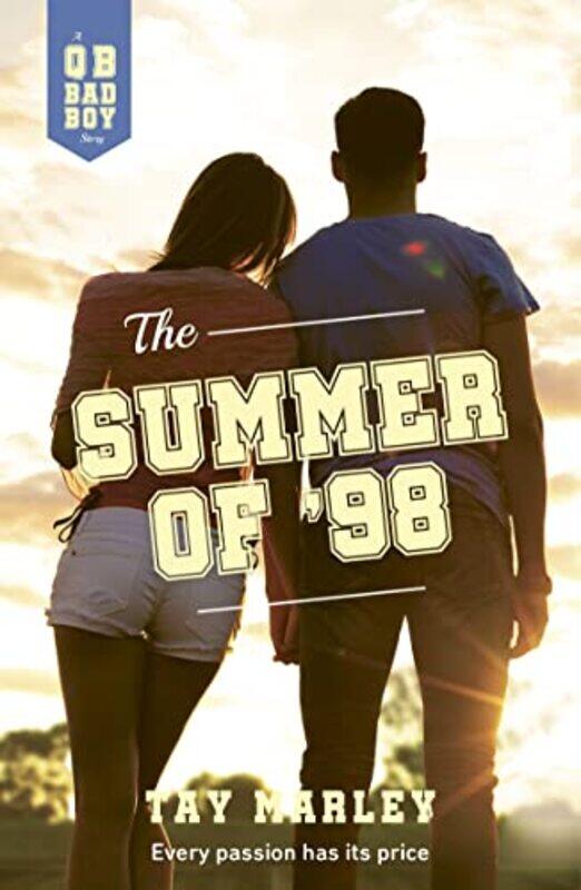 

The Summer of 98 by Tay Marley-Paperback