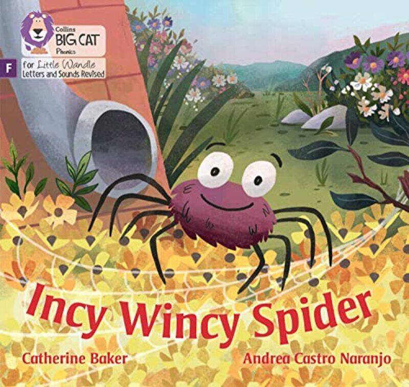 

Incy Wincy Spider,Paperback by Catherine Baker