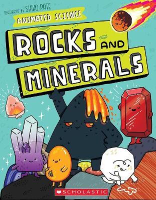 Animated Science: Rocks and Minerals,Paperback,ByShiho Pate