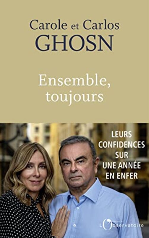 Ensemble Toujours by CAROLE ET CARLOS GHOSN Paperback
