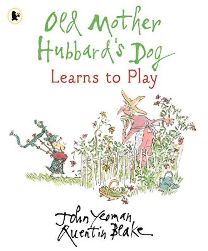 

Old Mother Hubbards Dog Learns to Play by John YeomanQuentin Blake-Paperback