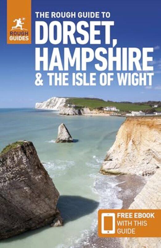 

The Rough Guide to Dorset Hampshire and the Isle of Wight Travel Guide with Free eBook by Rough Guides-Paperback