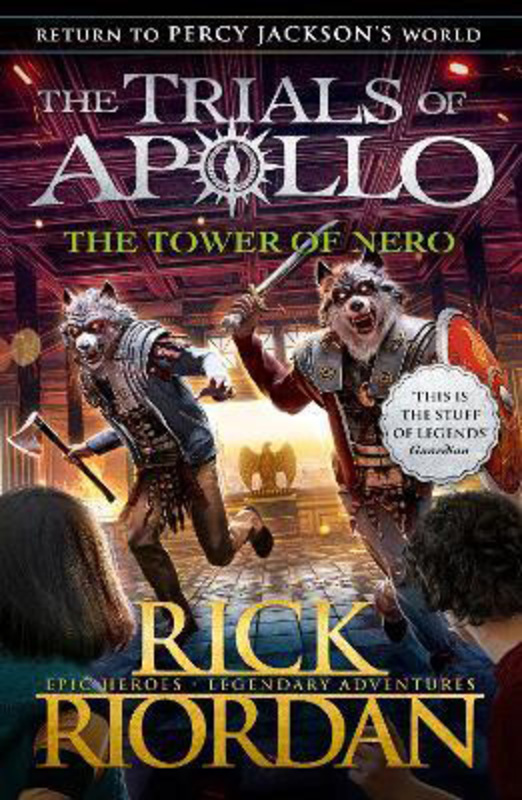 The Tower of Nero (The Trials of Apollo Book 5), Paperback Book, By: Rick Riordan