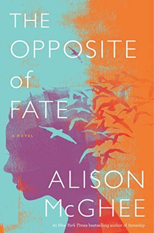 

The Opposite Of Fate by Alison McGhee-Hardcover