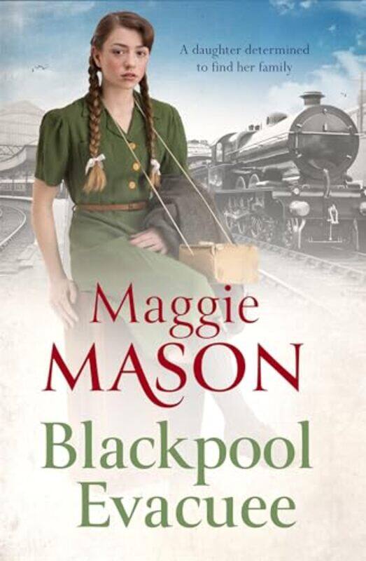 

Blackpool Evacuee by Maggie Mason-Hardcover