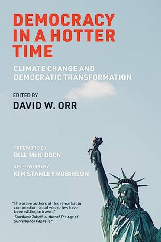 

Democracy in a Hotter Time by David MuggletonColin WaltonJames Henry-Paperback