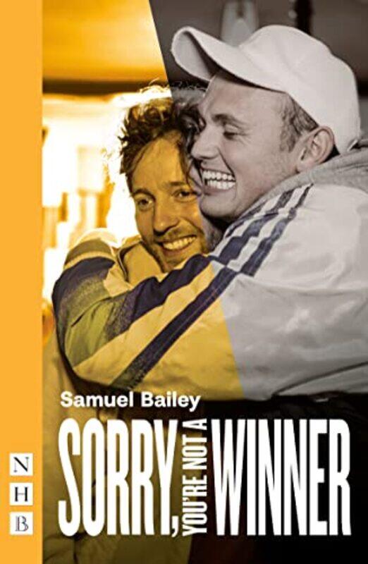 

Sorry Youre Not a Winner by Samuel Bailey-Paperback