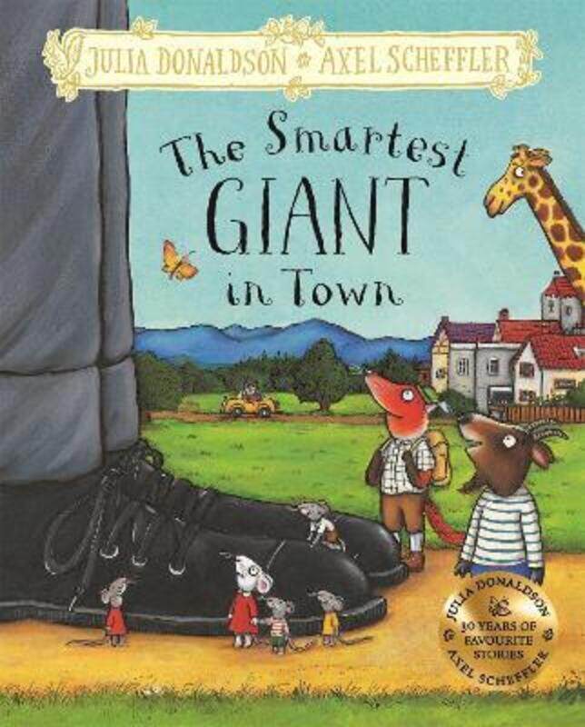 

The Smartest Giant in Town,Hardcover, By:Julia Donaldson