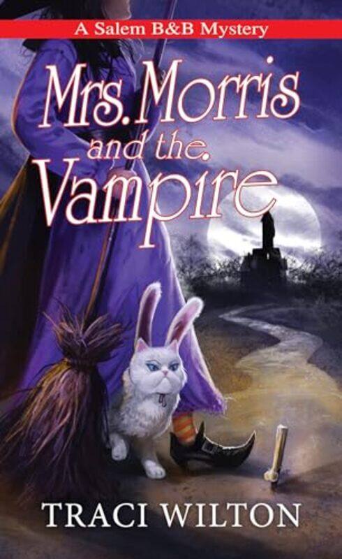 

Mrs Morris and the Vampire by Traci Wilton-Paperback