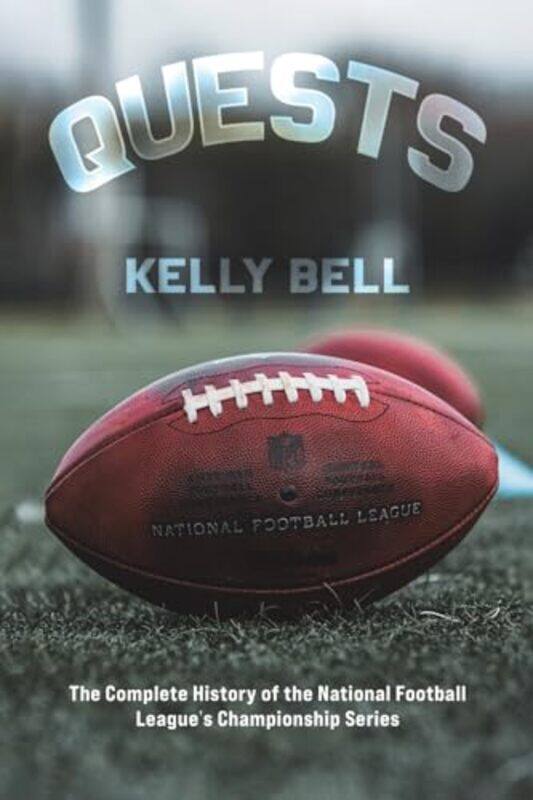 

Quests by Kelly Bell-Paperback