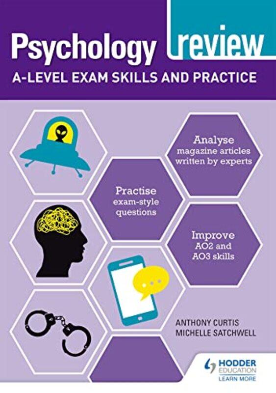 

Psychology Review Alevel Exam Skills and Practice by Anthony CurtisMichelle Satchwell-Paperback