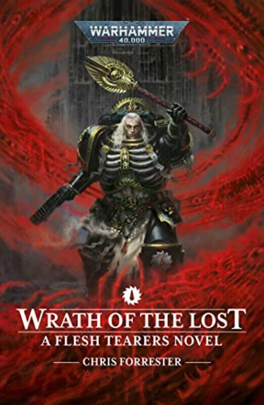 

Wrath Of The Lost By Chris Forrester Paperback