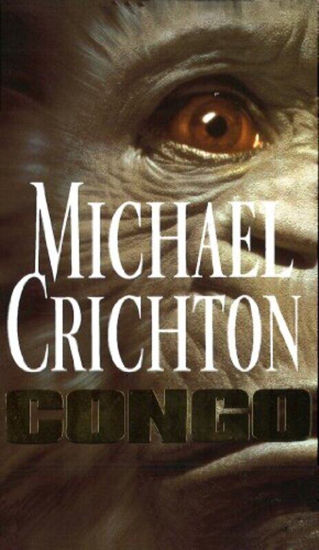 

Congo by Michael Crichton-Paperback