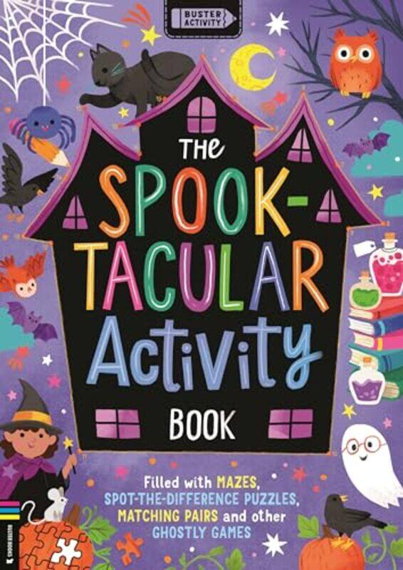 

The Spook-tacular Activity Book by Buster BooksKathryn (Illustrator) Selbert -Paperback