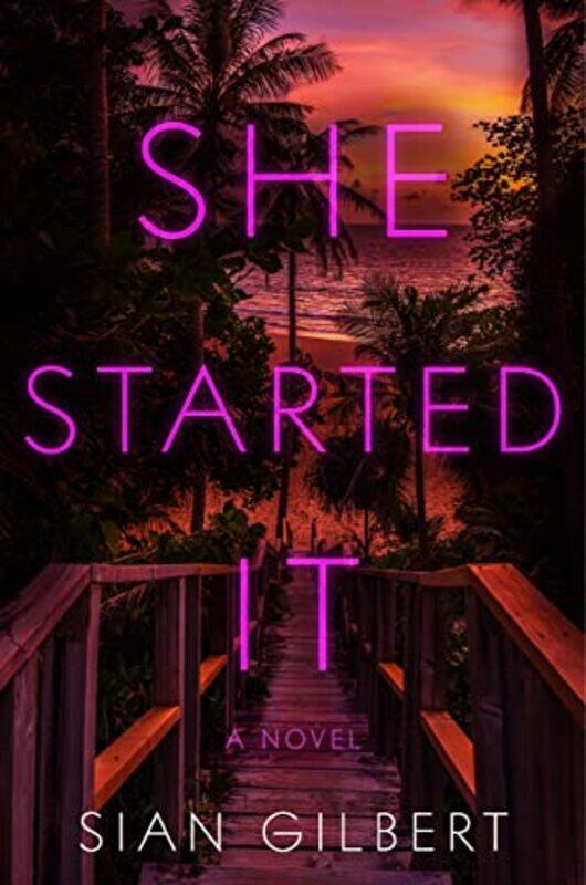 

She Started It by Sian Gilbert-Hardcover