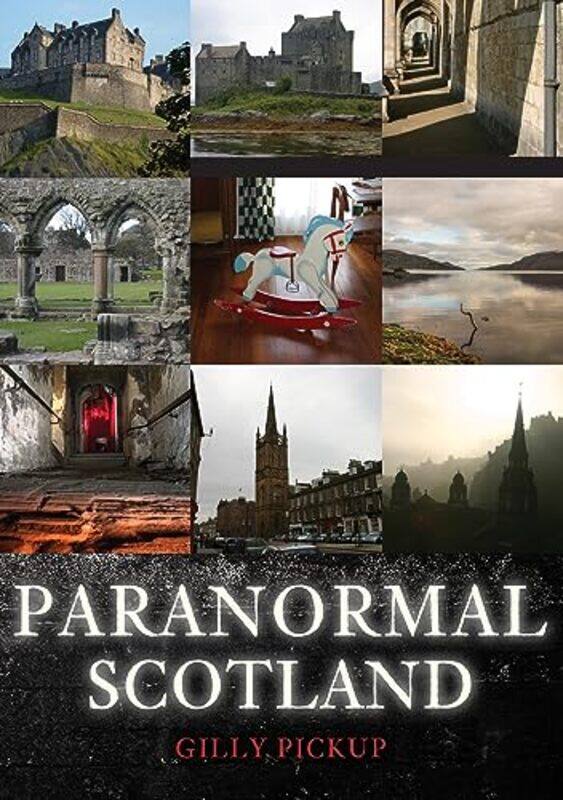 

Paranormal Scotland by Sarah Templeton-Paperback
