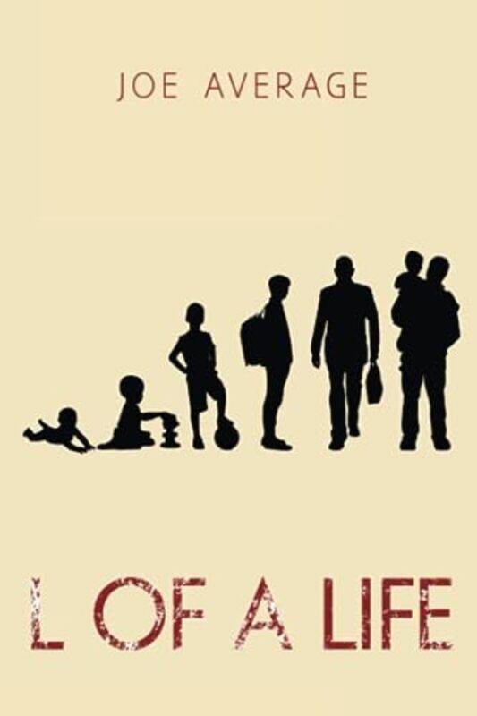 

L of a Life by Joe Average-Paperback