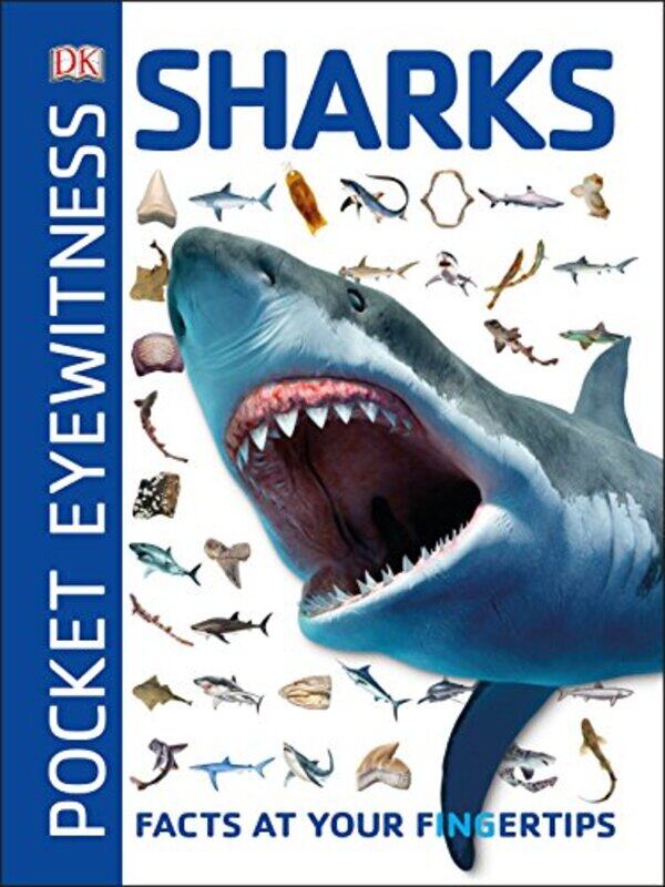 

Pocket Eyewitness Sharks: Facts at Your Fingertips, Paperback Book, By: DK