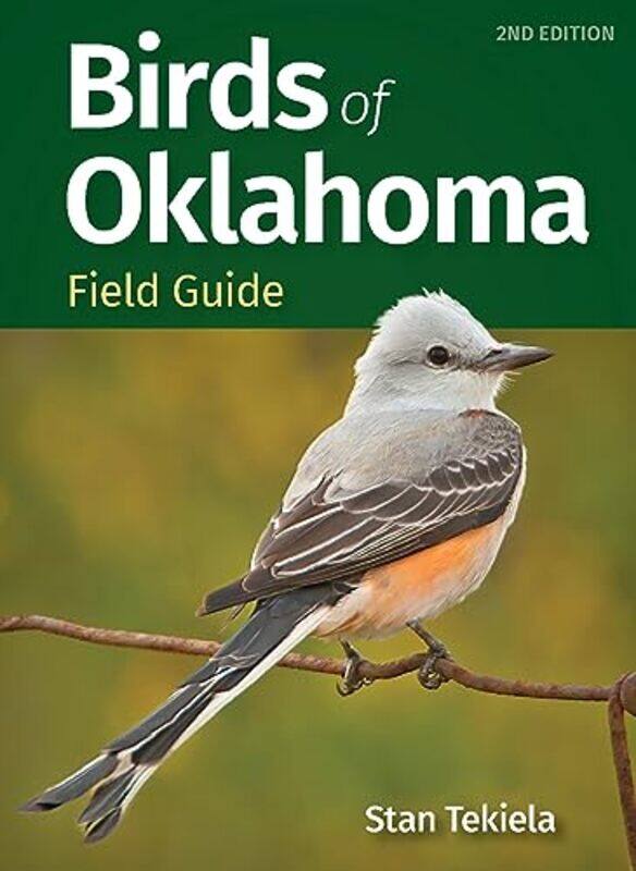 

Birds Of Oklahoma Field Guides by Stan Tekiela-Paperback