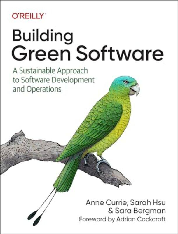 

Building Green Software By Currie Anne - Paperback