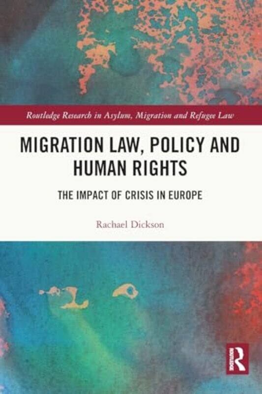 

Migration Law Policy and Human Rights by Haynes Publishing-Paperback
