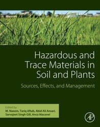 Hazardous and Trace Materials in Soil and Plants by Allyson LevyScott Serrano-Paperback