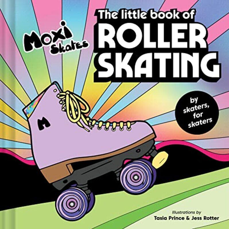 

The Little Book of Roller Skating by Mark Peters-Hardcover