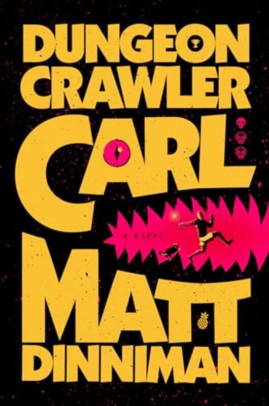 

Dungeon Crawler Carl By Dinniman Matt - Hardcover
