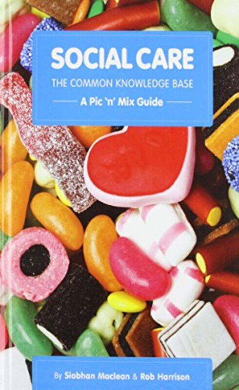 

Social Care the Common Knowledge Base by Thom M Shuman-Paperback