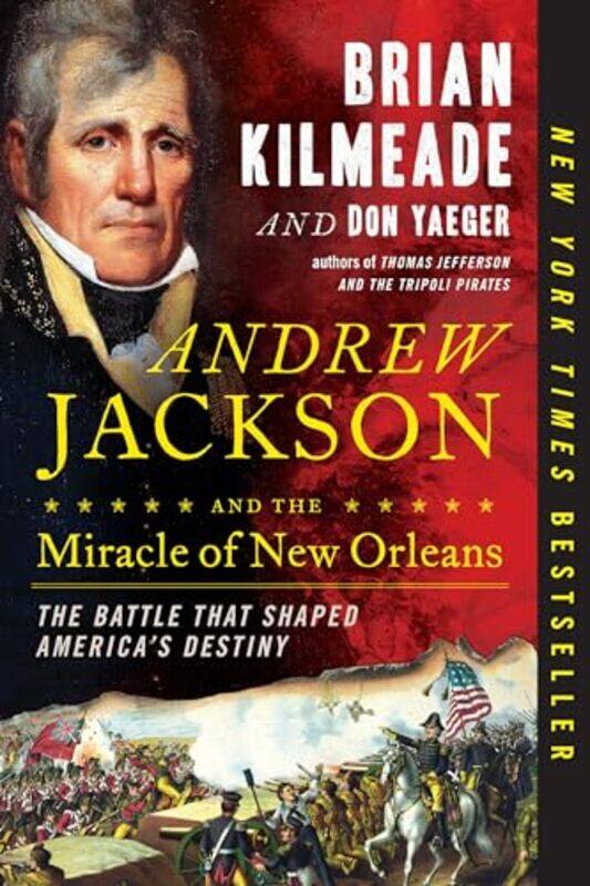 

Andrew Jackson and Miracle Of No by Don Yaeger-Paperback