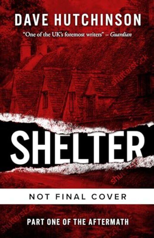 

Shelter by Dave Hutchinson-Paperback