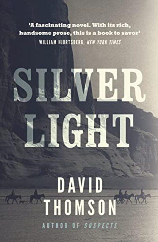 

Silver Light by David Thomson-Paperback