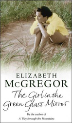 The Girl in the Green Glass Mirror, Paperback Book, By: Elizabeth McGregor