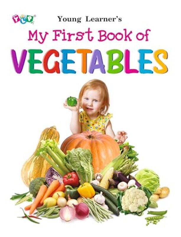 

My First Book Of Vegetables by Young Learner Publications-Paperback