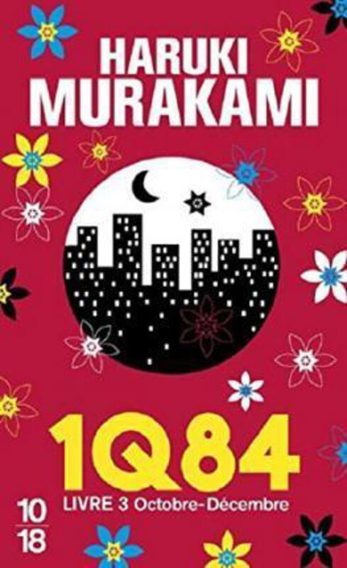 

1Q84, Livre 3, Paperback Book, By: Haruki Murakami