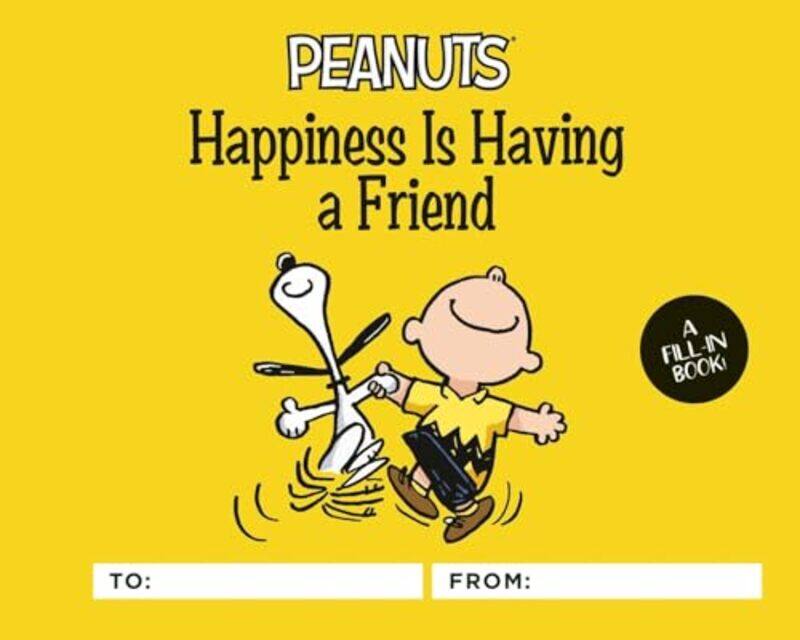 

Peanuts Happiness Is Having a Friend by Charles Schulz-Hardcover