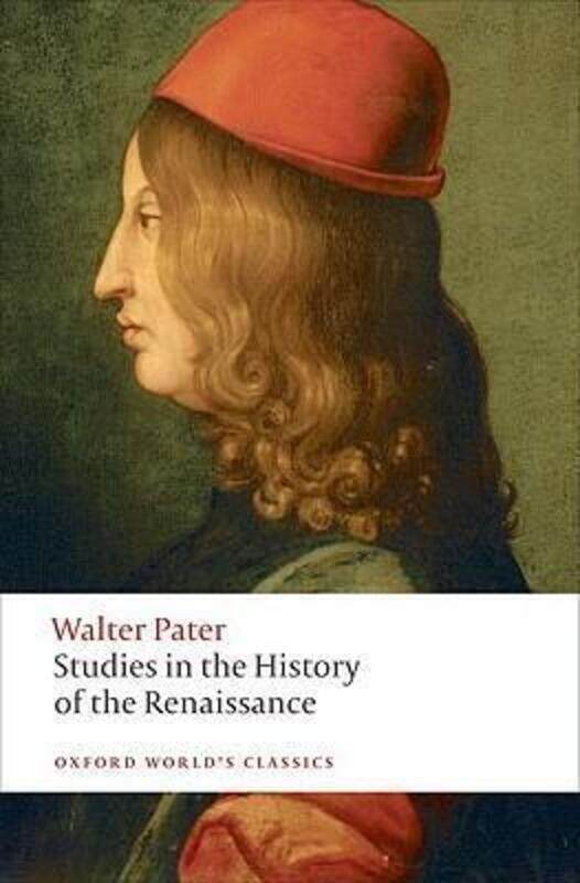 

Studies in the History of the Renaissance.paperback,By :Walter Pater
