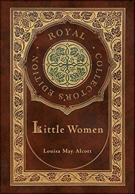 

Little Women Royal Collectors Edition Case Laminate Hardcover with Jacket by Louisa May Alcott-Hardcover