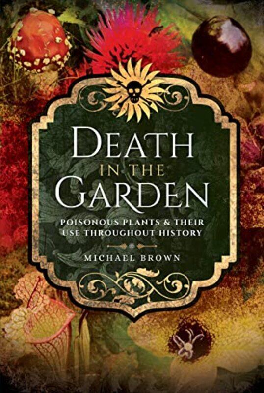 

Death in the Garden by Michael Brown-Paperback