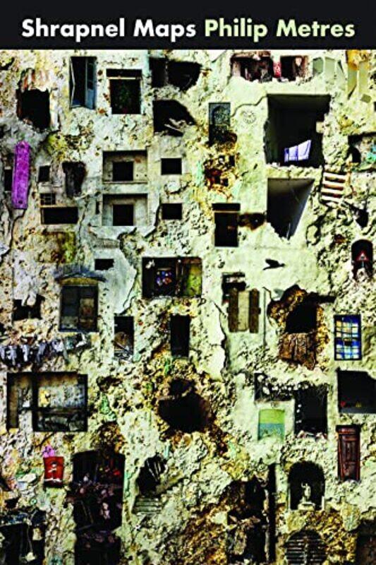 

Shrapnel Maps By Philip Metres -Paperback