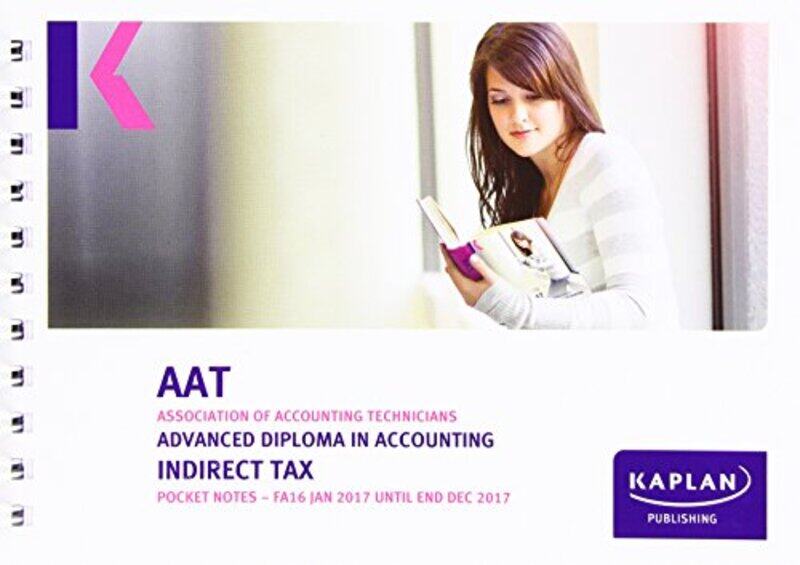 

AAT Indirect Tax FA2016 Pocket Notes by Russell The Citadel SobelRichard Montana State University StroupJames Florida State University GwartneyDavid