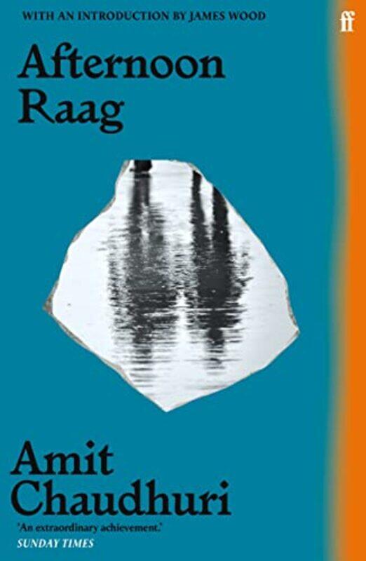 

Afternoon Raag by Amit Chaudhuri-Paperback