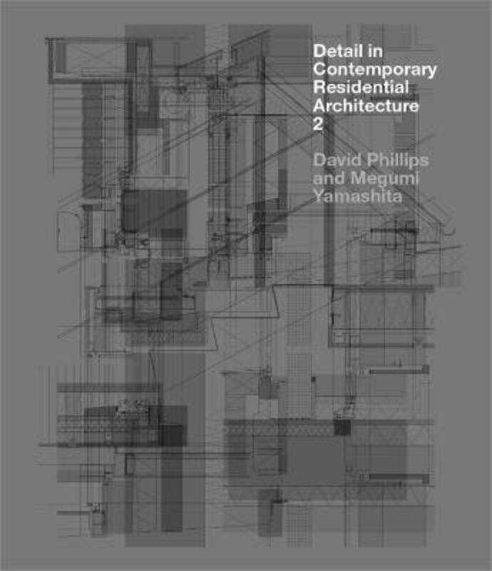 

Detail in Contemporary Residential Architecture 2.Hardcover,By :Phillips, David - Yamashita, Megumi